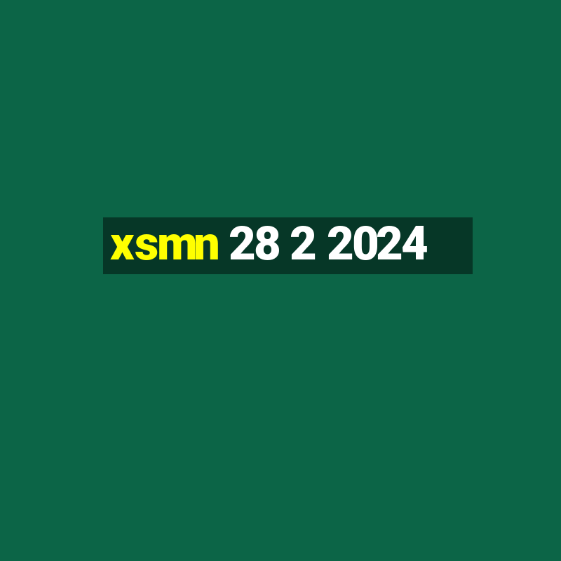 xsmn 28 2 2024