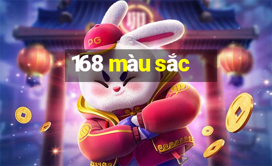 168 màu sắc