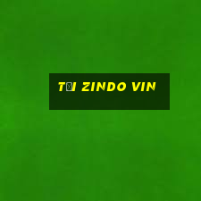 tại zindo vin