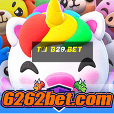 tải b29.bet