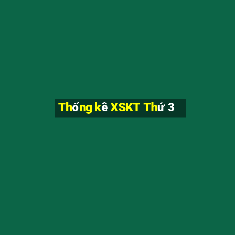 Thống kê XSKT Thứ 3