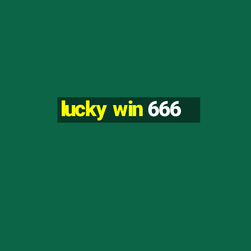 lucky win 666