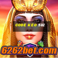 code keo 502