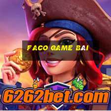 faco game bài