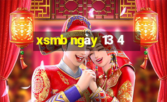 xsmb ngày 13 4