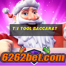 Tải tool Baccarat