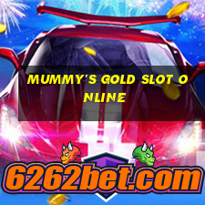 mummy's gold slot online