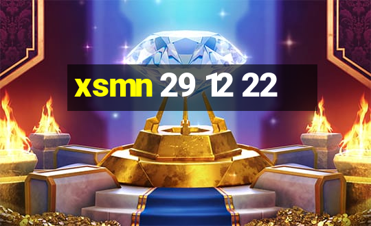 xsmn 29 12 22