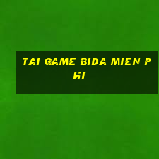 tai game bida mien phi