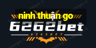 ninh thuận go