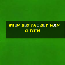 miền bắc thứ bảy hàng tuần