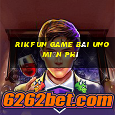 Rikfun Game Bài Uno Miễn Phí