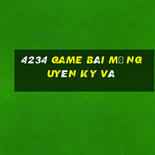 4234 game bài mở nguyên ky và