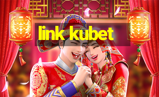 link kubet