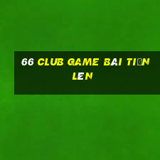 66 Club Game Bài Tiến Lên