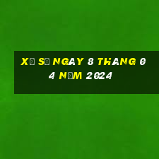 xổ số ngày 8 tháng 04 năm 2024