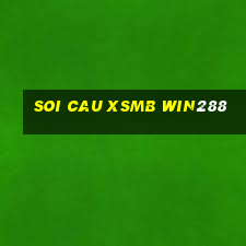 soi cau xsmb win288