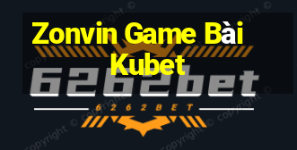 Zonvin Game Bài Kubet