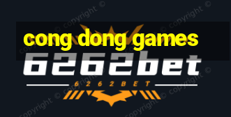 cong dong games