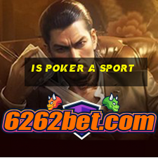 is poker a sport