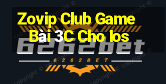 Zovip Club Game Bài 3C Cho Ios