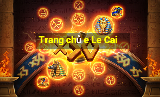 Trang chủ e Le Cai