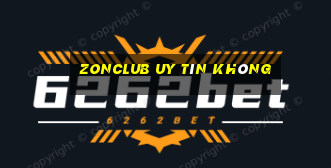 Zonclub Uy Tín Không