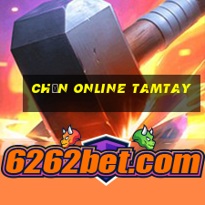 chắn online tamtay