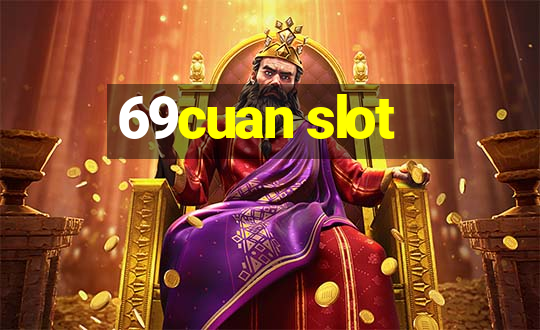 69cuan slot