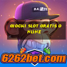 giochi slot gratis online