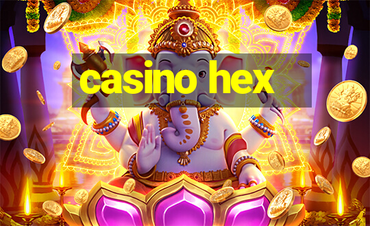 casino hex