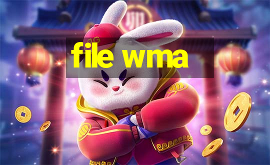 file wma