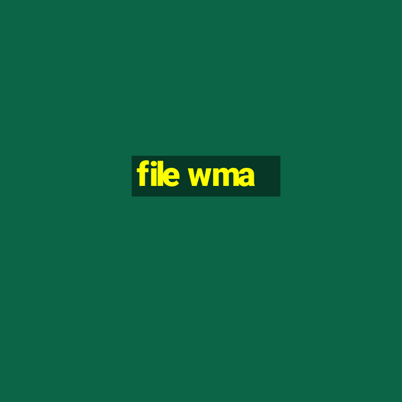 file wma