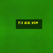 tải kk.vin