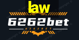 law