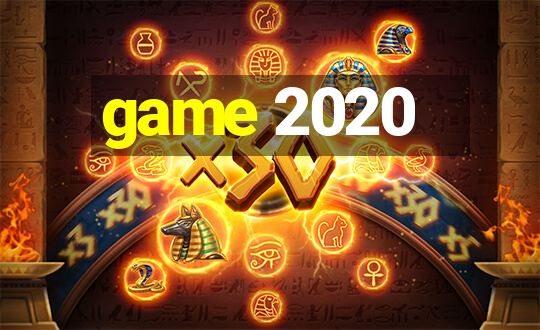 game 2020