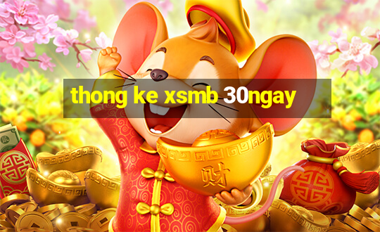 thong ke xsmb 30ngay