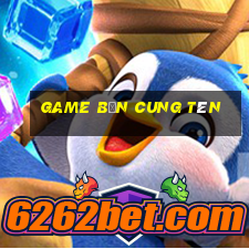 game bắn cung tên