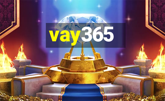 vay365