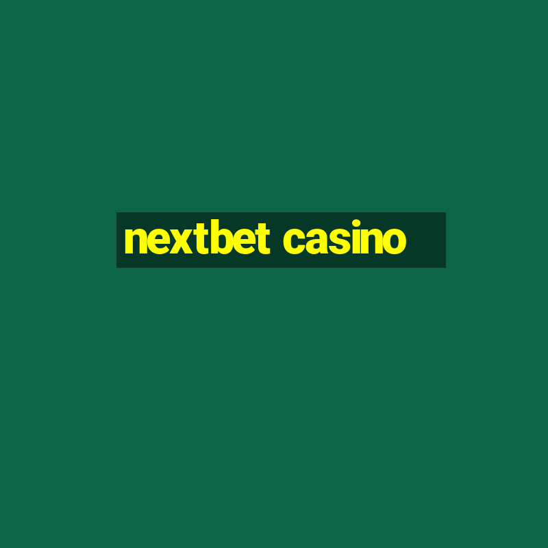 nextbet casino