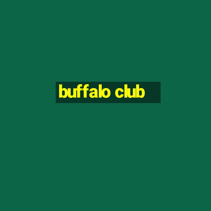 buffalo club