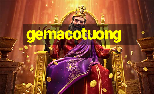 gemacotuong