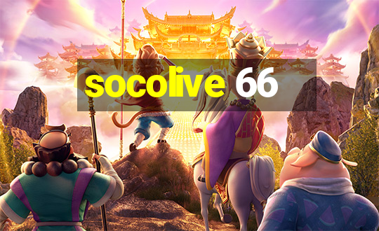 socolive 66