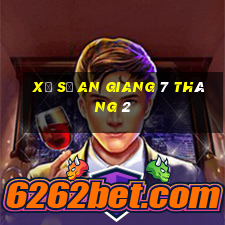 xổ số an giang 7 tháng 2