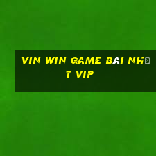 Vin Win Game Bài Nhất Vip