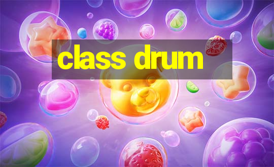 class drum