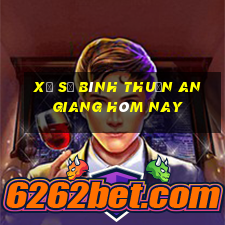 xổ số bình thuận an giang hôm nay