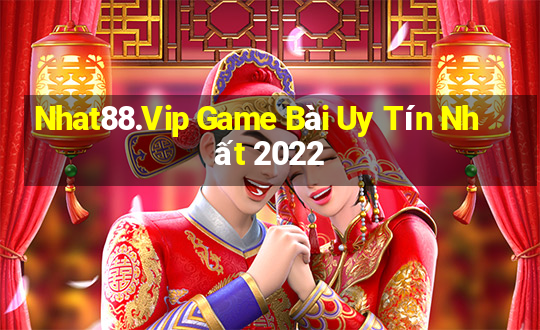 Nhat88.Vip Game Bài Uy Tín Nhất 2022