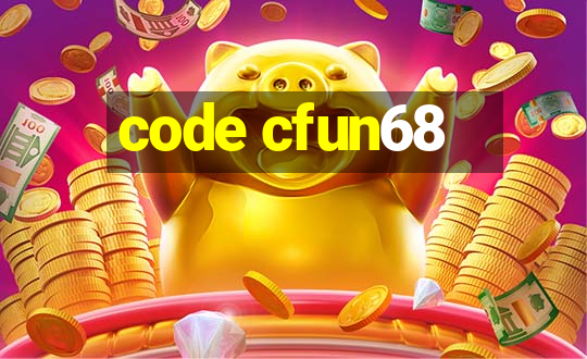 code cfun68