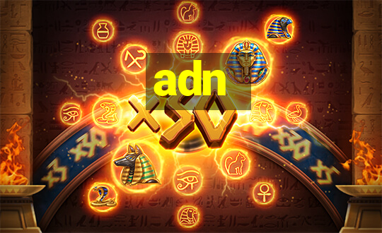 adn